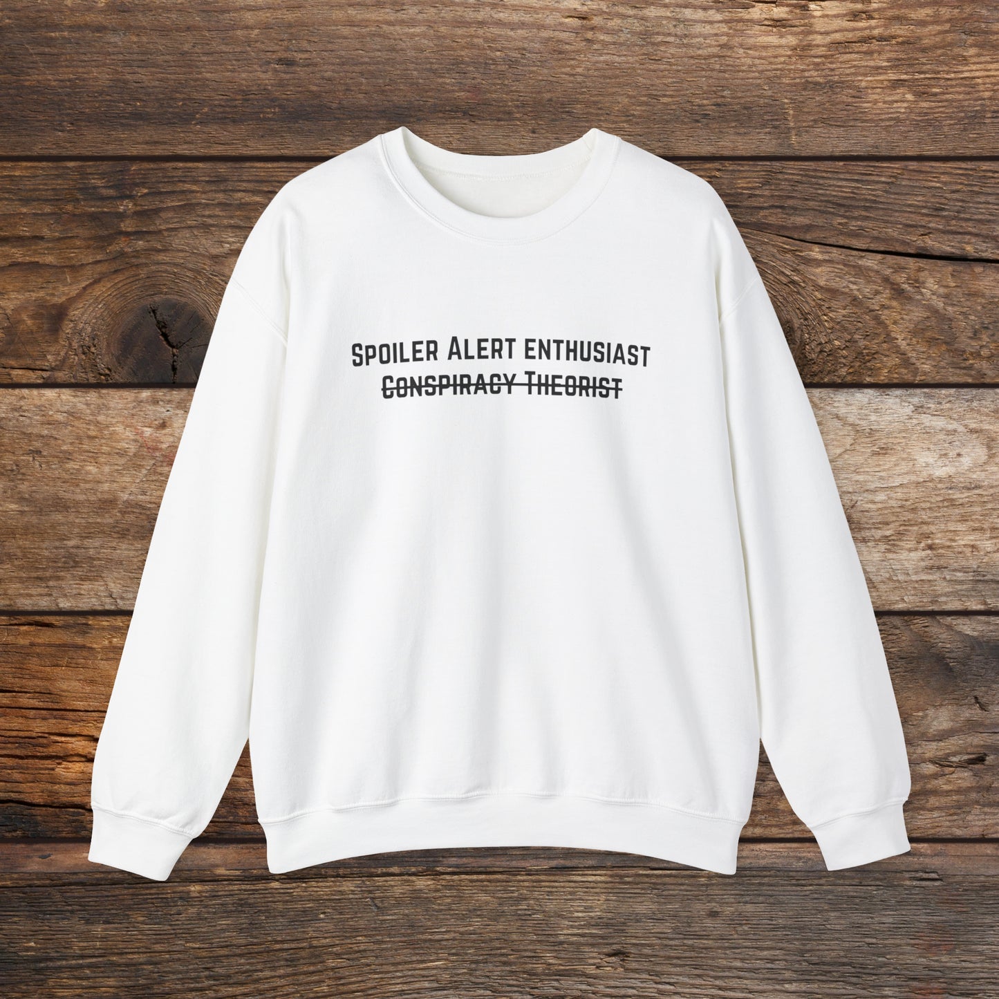 Spoiler Alert Enthusiast Crewneck Sweatshirt