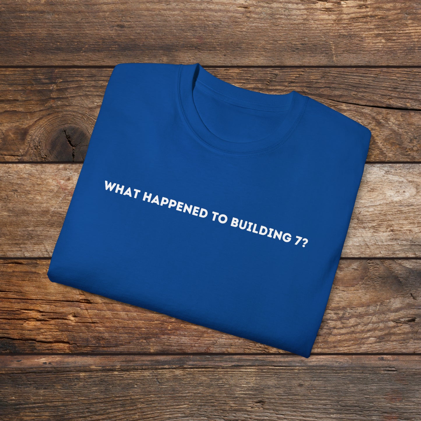 What Happened to Building 7 Unisex Tee