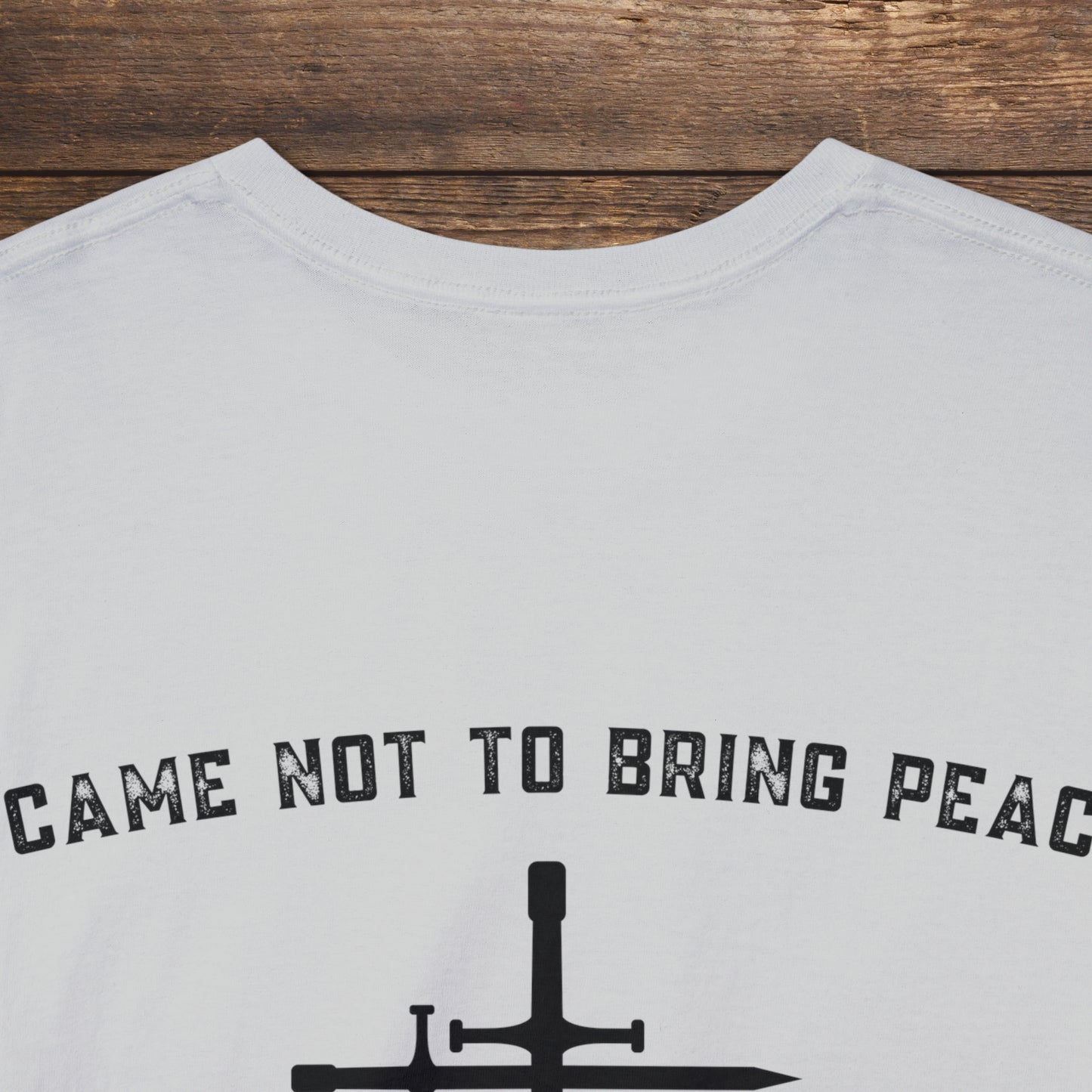 Matthew 10:34 Not Peace But A Sword Cotton Tee