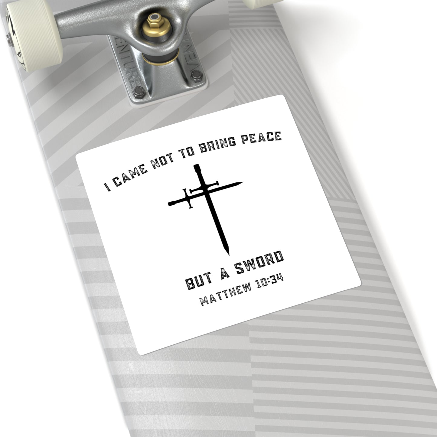 Matthew 10:34 Not Peace But A Sword Stickers