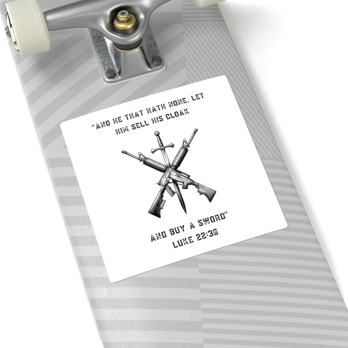 Luke 22:36 Sticker