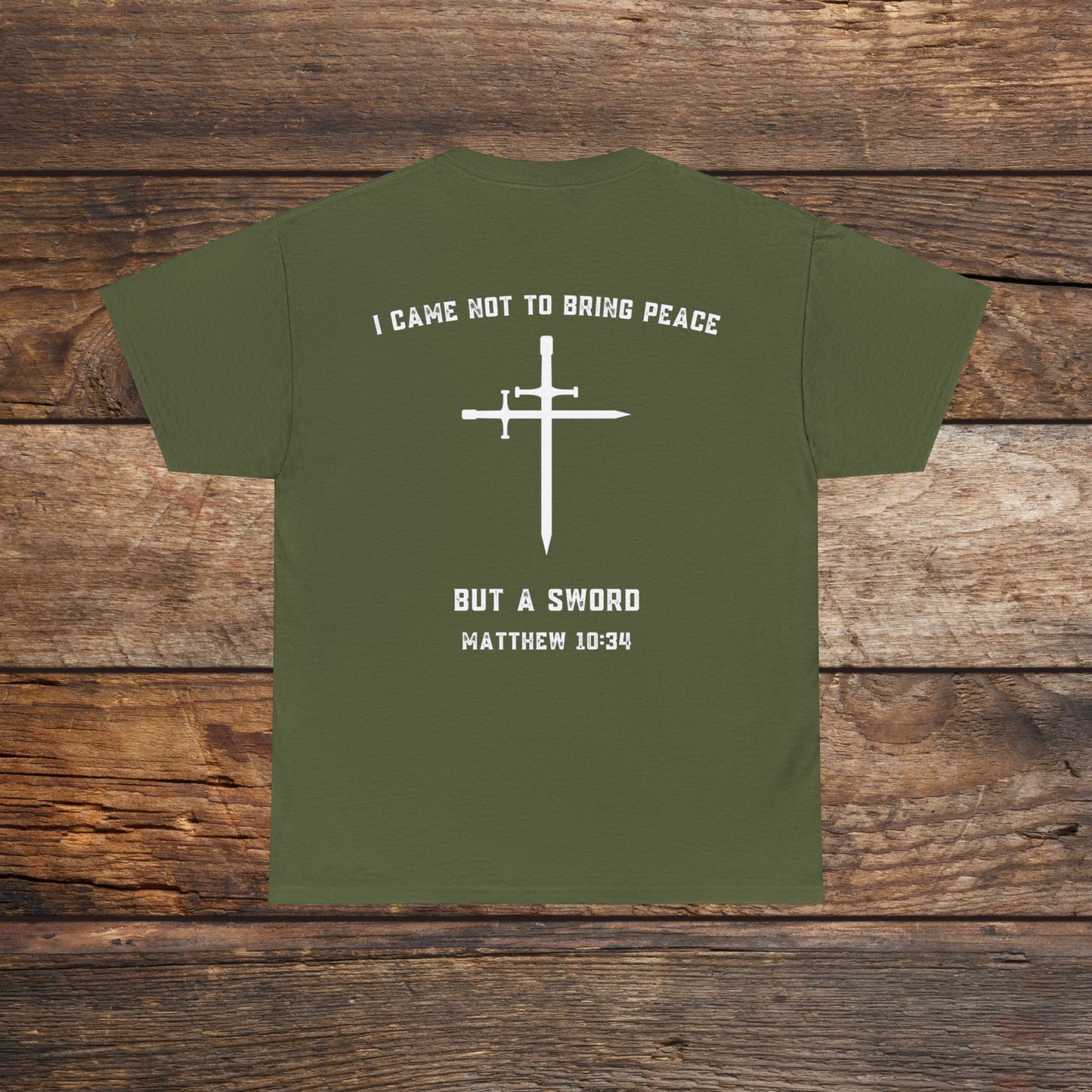 Matthew 10:34 Not Peace But A Sword Cotton Tee