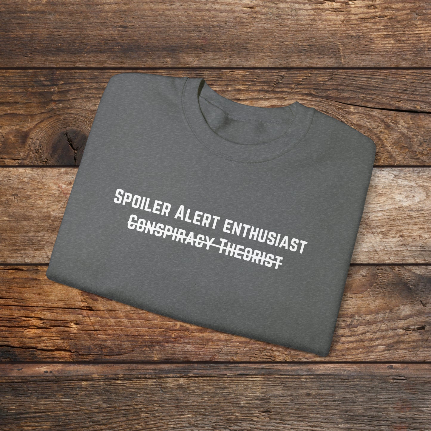 Spoiler Alert Enthusiast Crewneck Sweatshirt