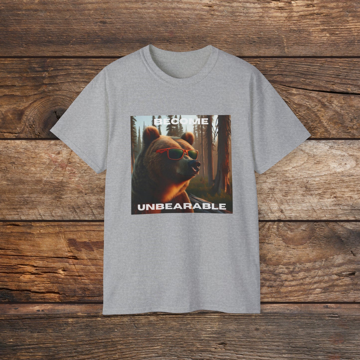 Become Unbearable Unisex Tee