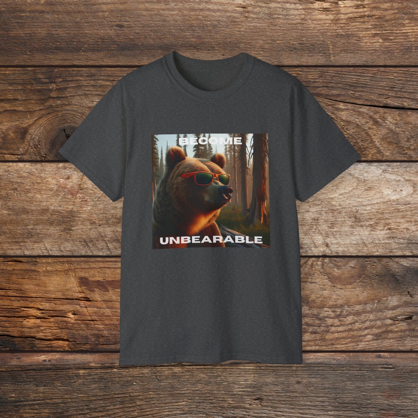Become Unbearable Unisex Tee