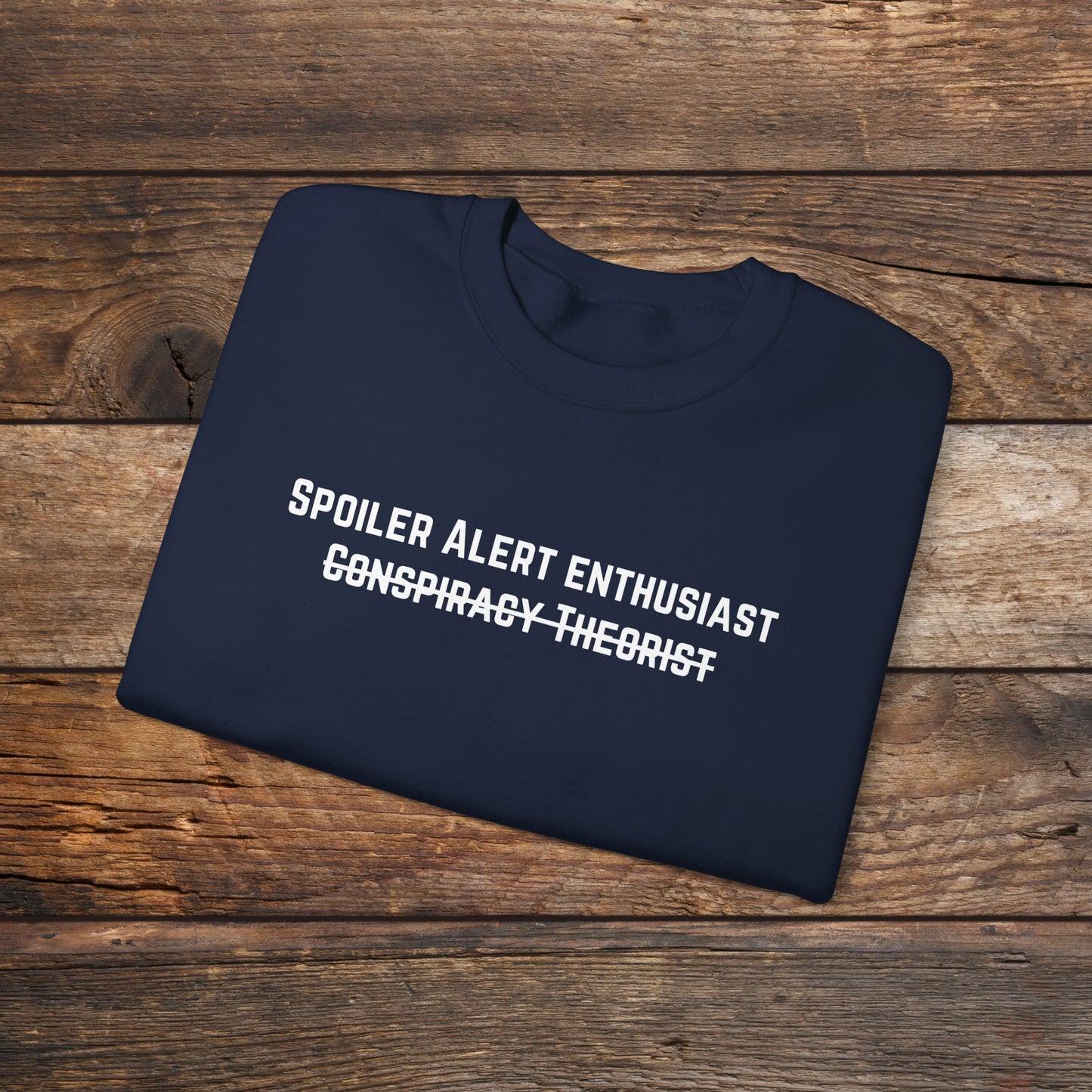 Spoiler Alert Enthusiast Crewneck Sweatshirt