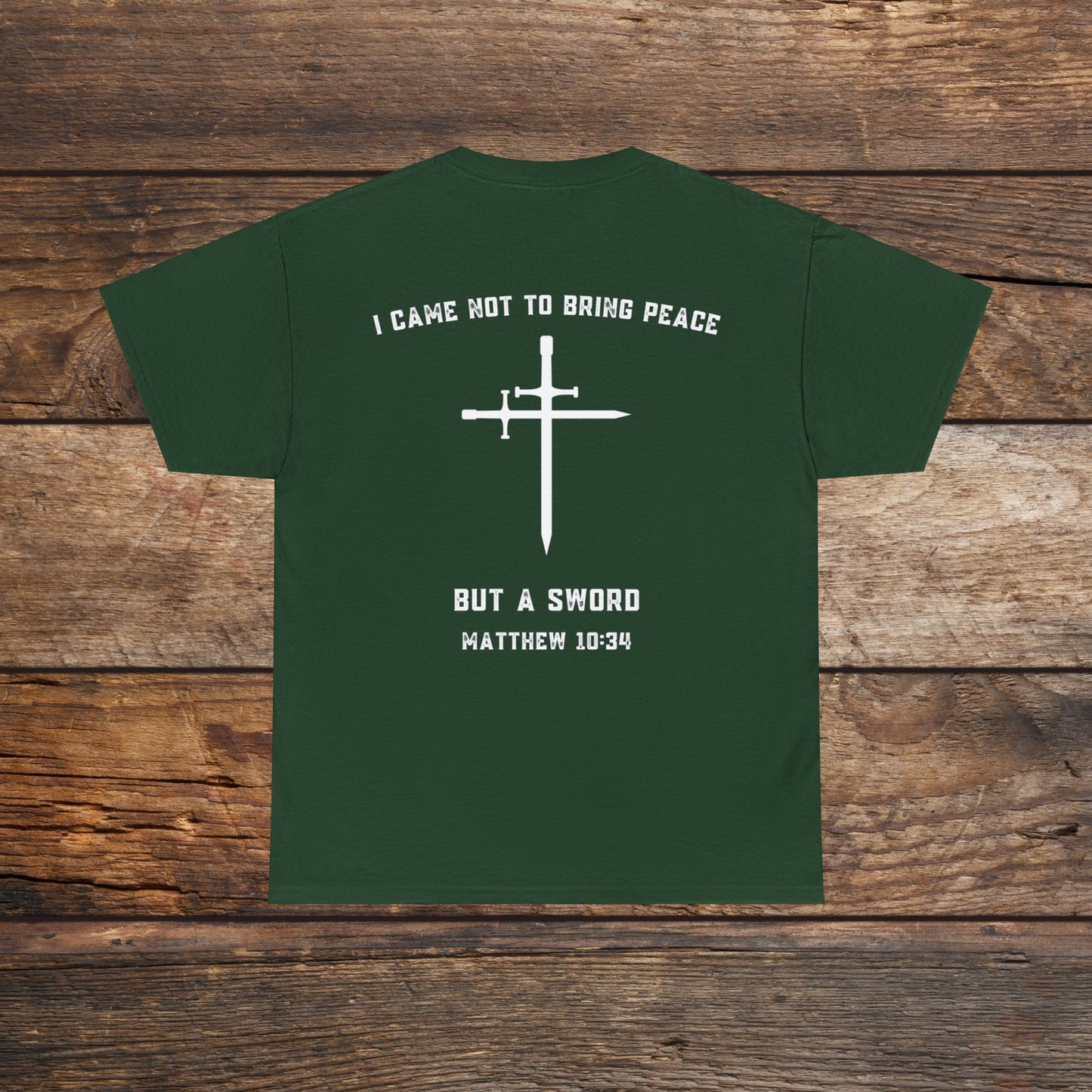 Matthew 10:34 Not Peace But A Sword Cotton Tee