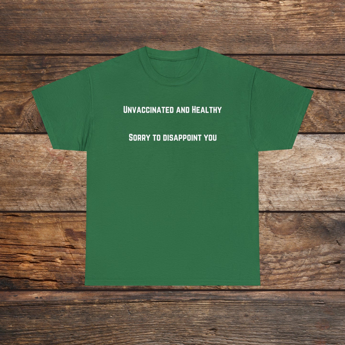 Unvaccinated and Healthy Unisex Heavy Cotton Tee