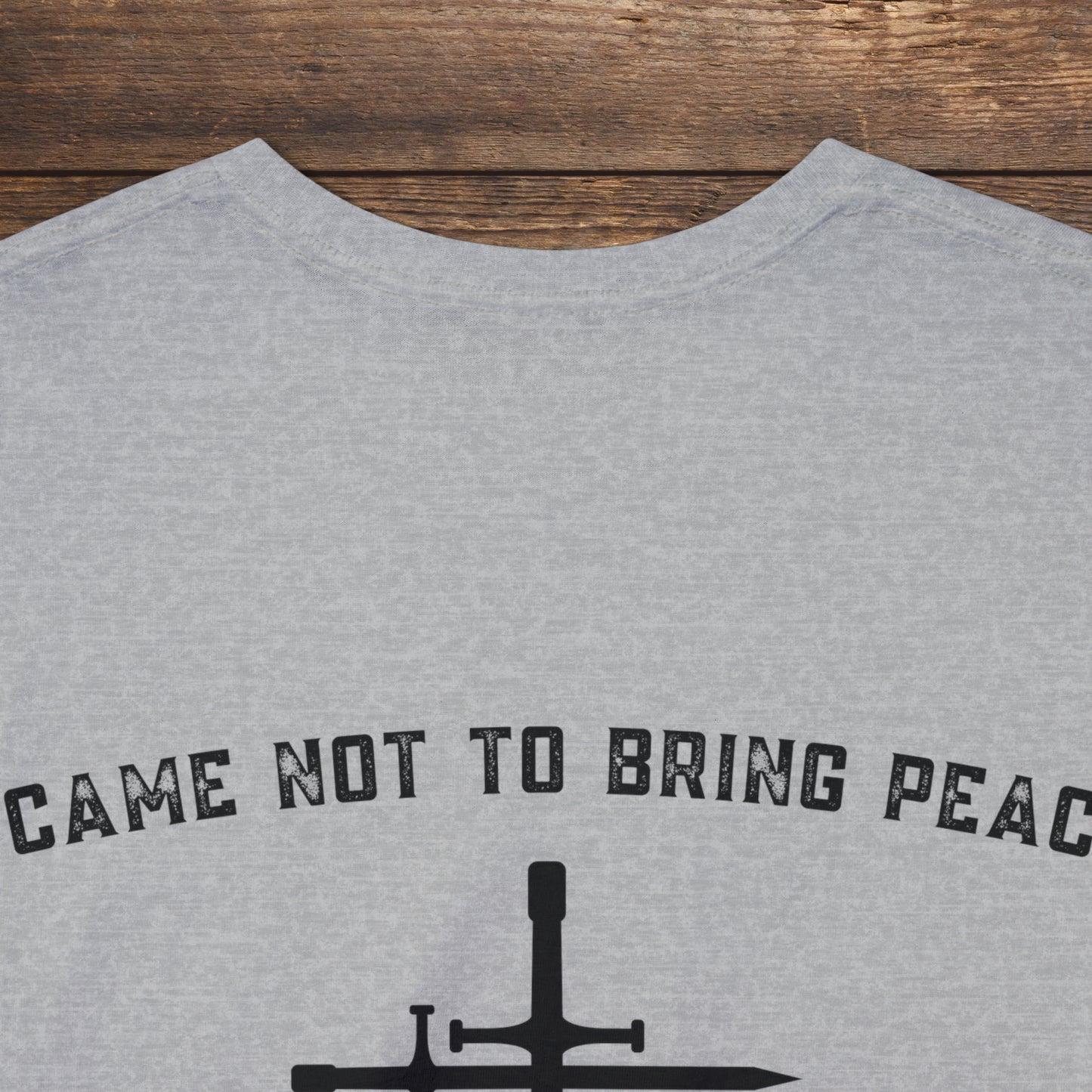 Matthew 10:34 Not Peace But A Sword Cotton Tee