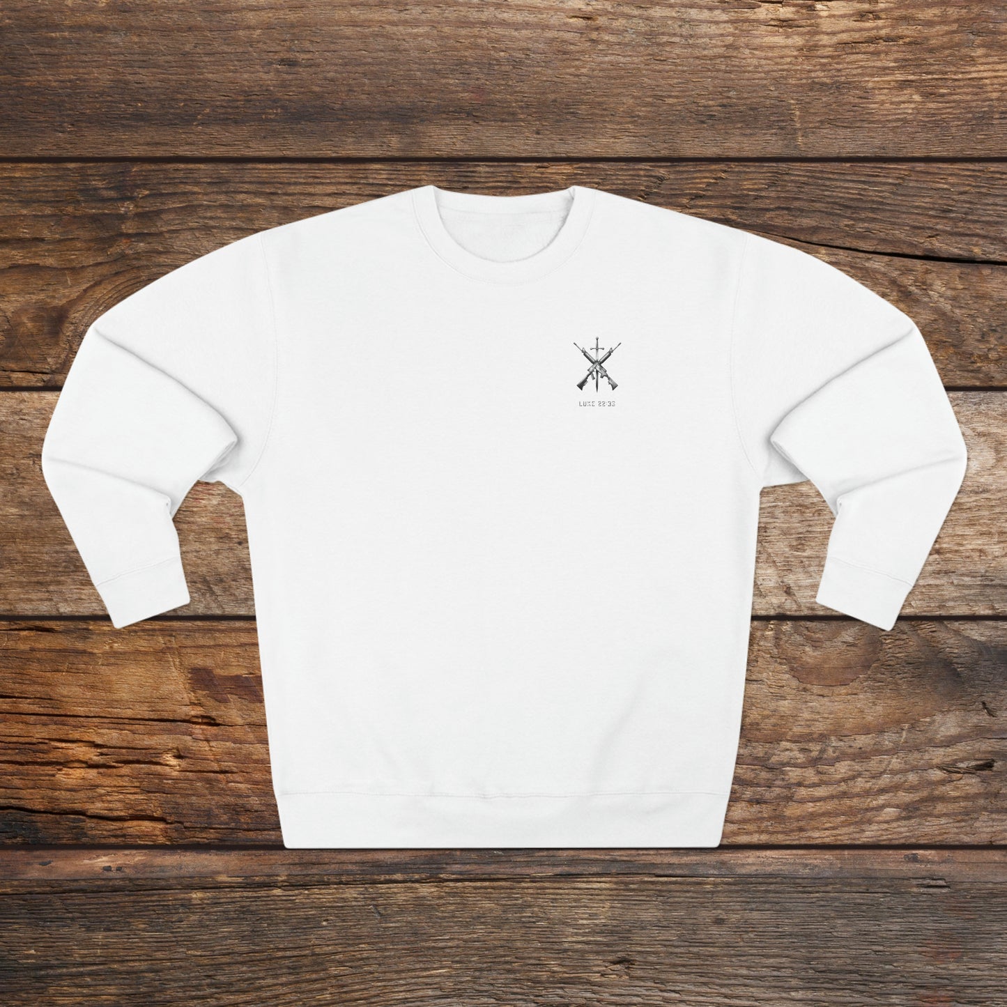Luke 22:36 Sweatshirt