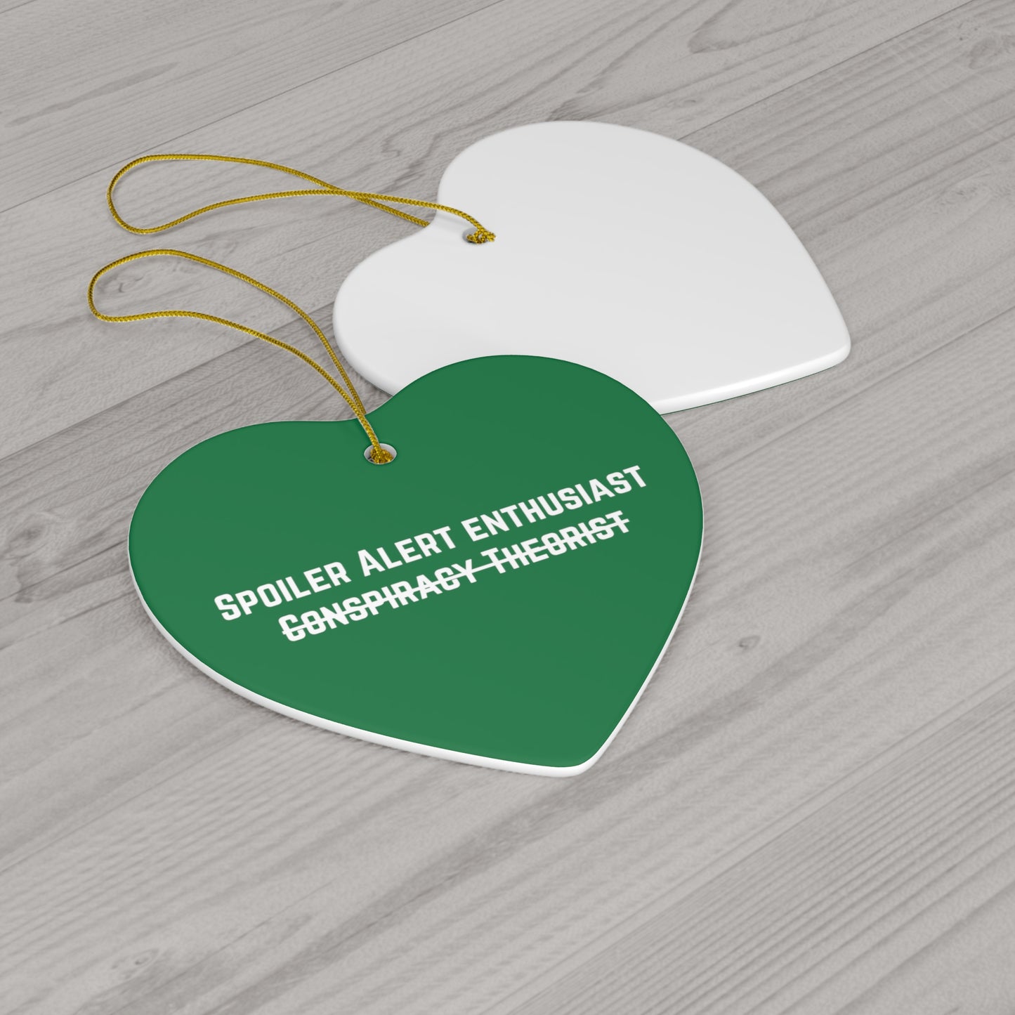 Spoiler Alert Enthusiast Ceramic Ornament