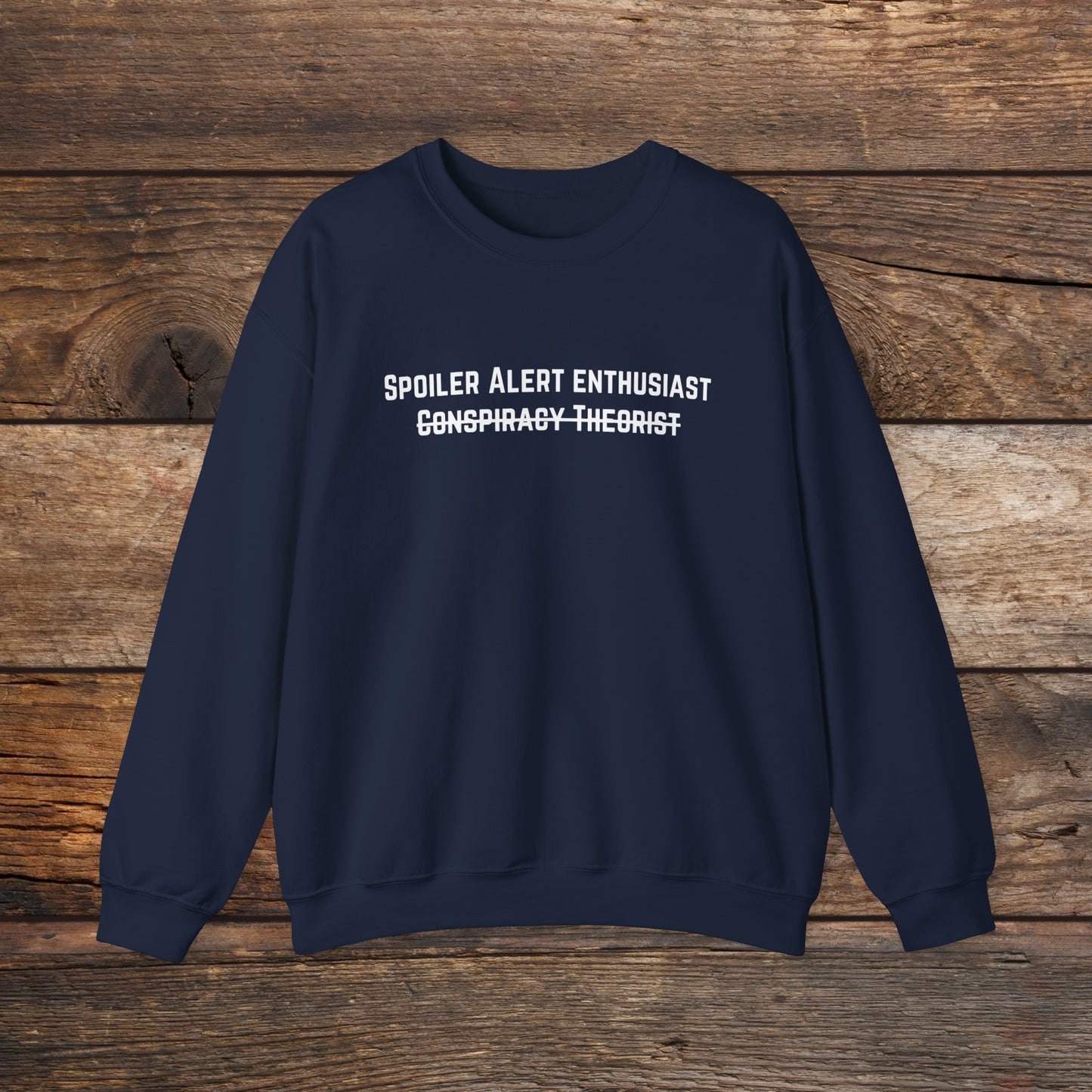 Spoiler Alert Enthusiast Crewneck Sweatshirt