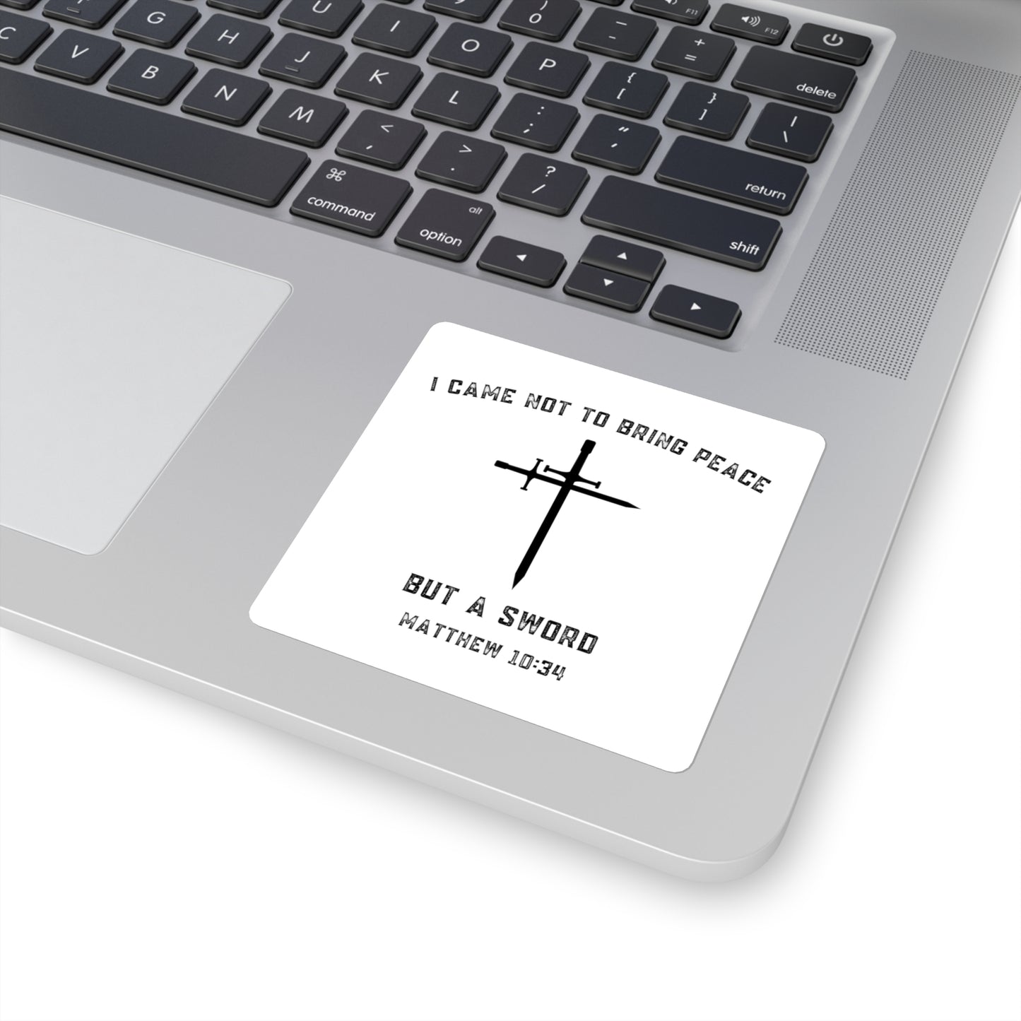 Matthew 10:34 Not Peace But A Sword Stickers