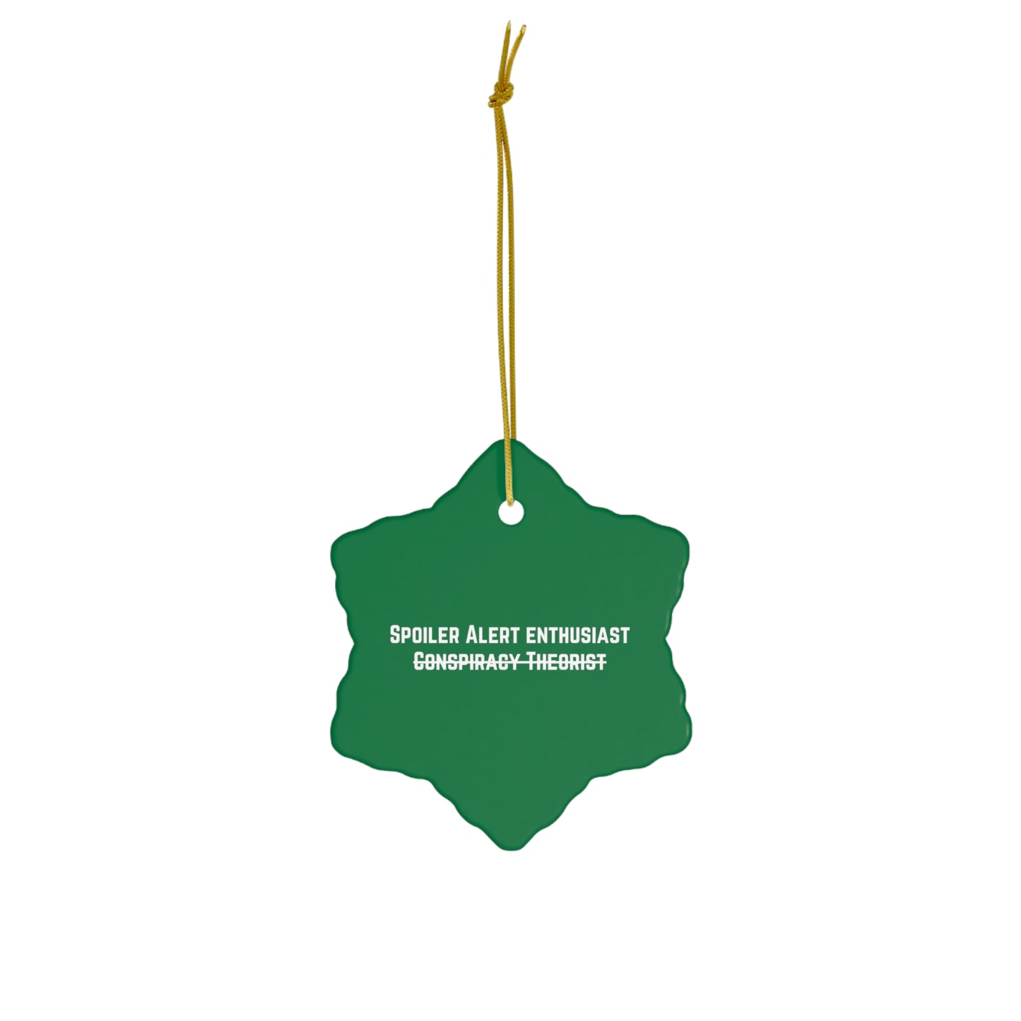 Become Unbearable Ceramic Christmas Ornament