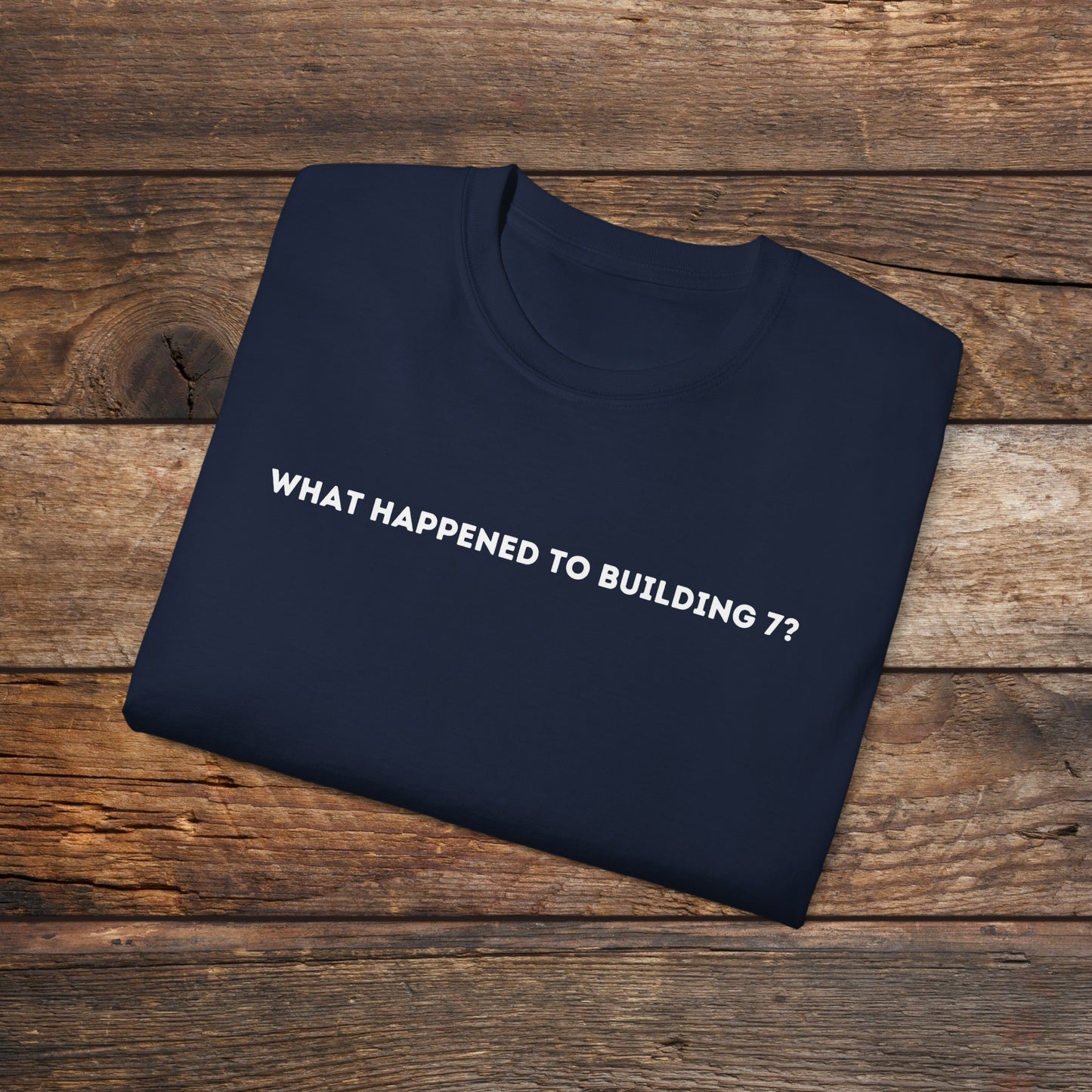 What Happened to Building 7 Unisex Tee