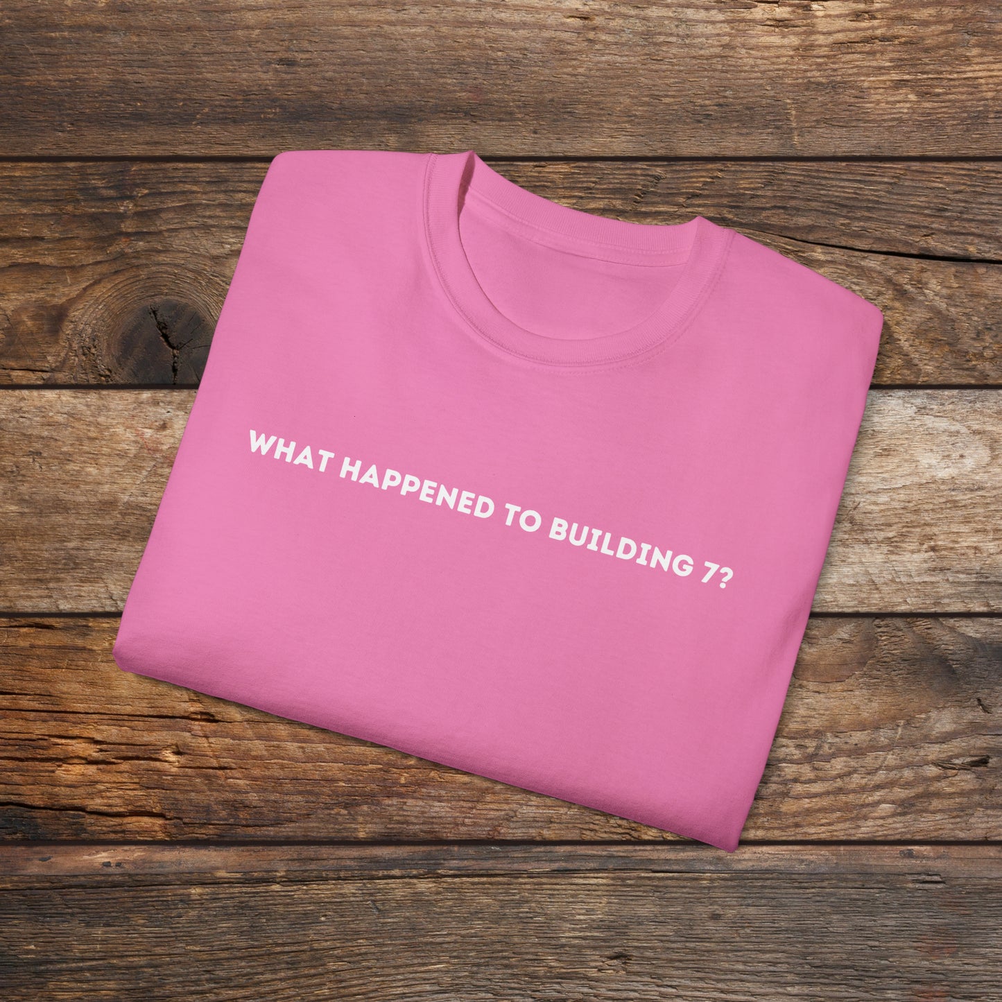 What Happened to Building 7 Unisex Tee