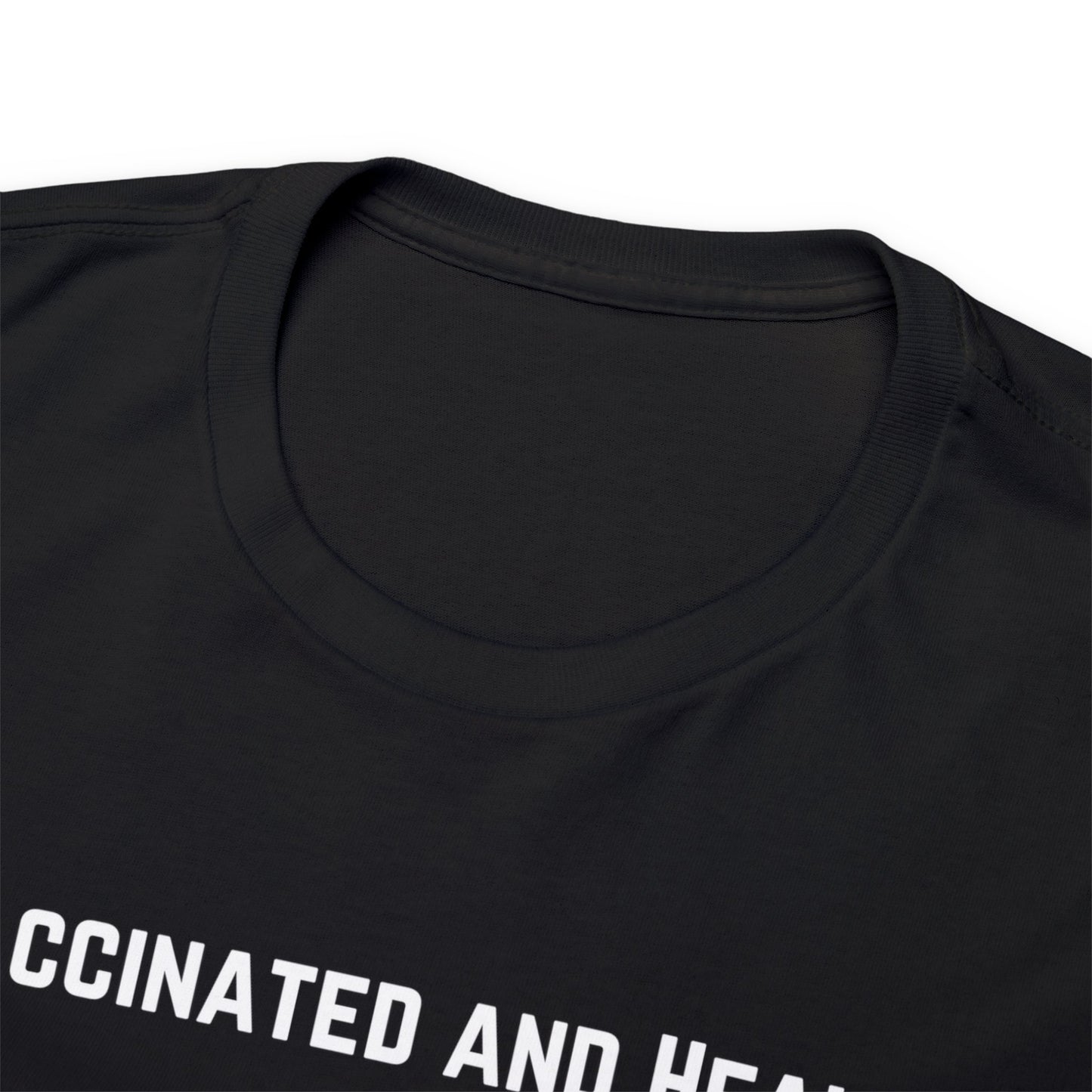 Unvaccinated and Healthy Unisex Heavy Cotton Tee
