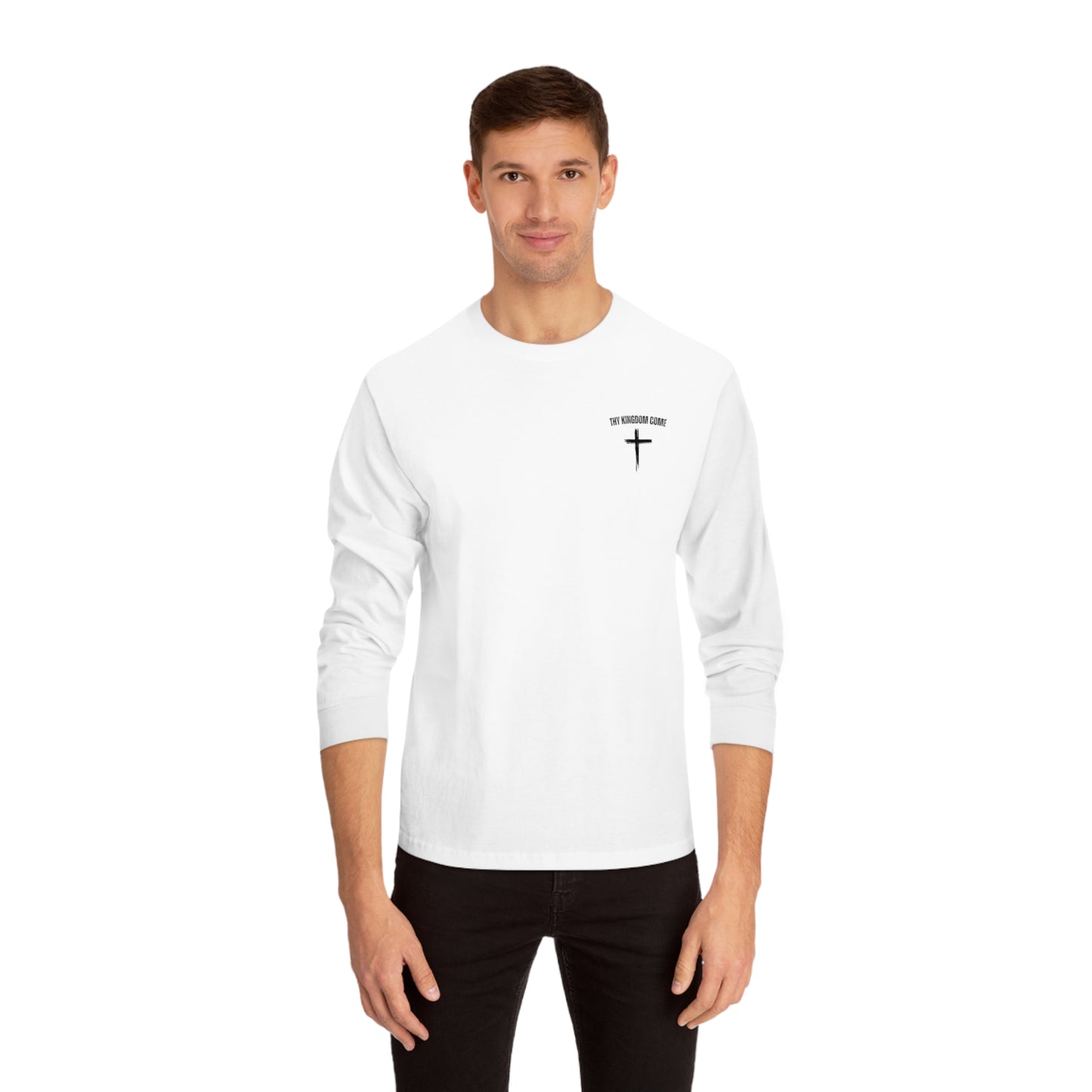 Thy Kingdom Come Long Sleeve T-Shirt