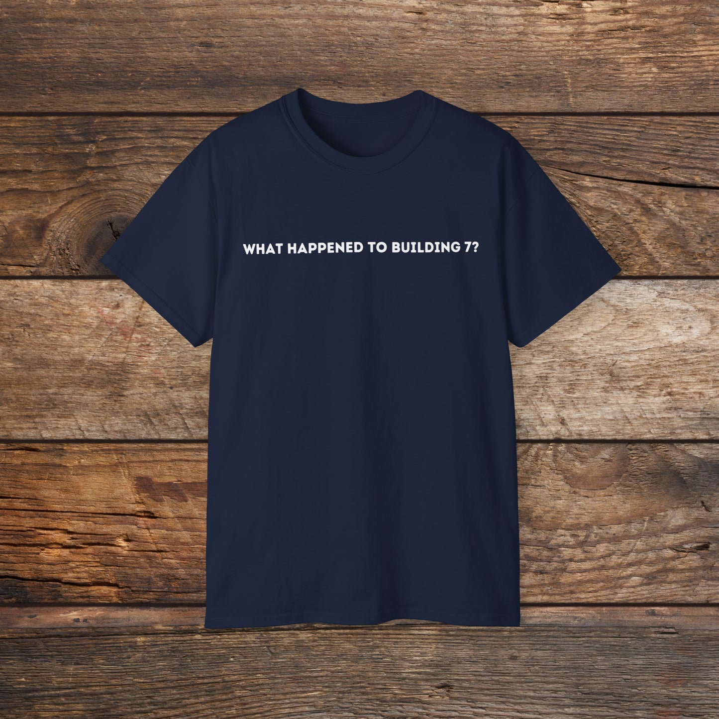 What Happened to Building 7 Unisex Tee