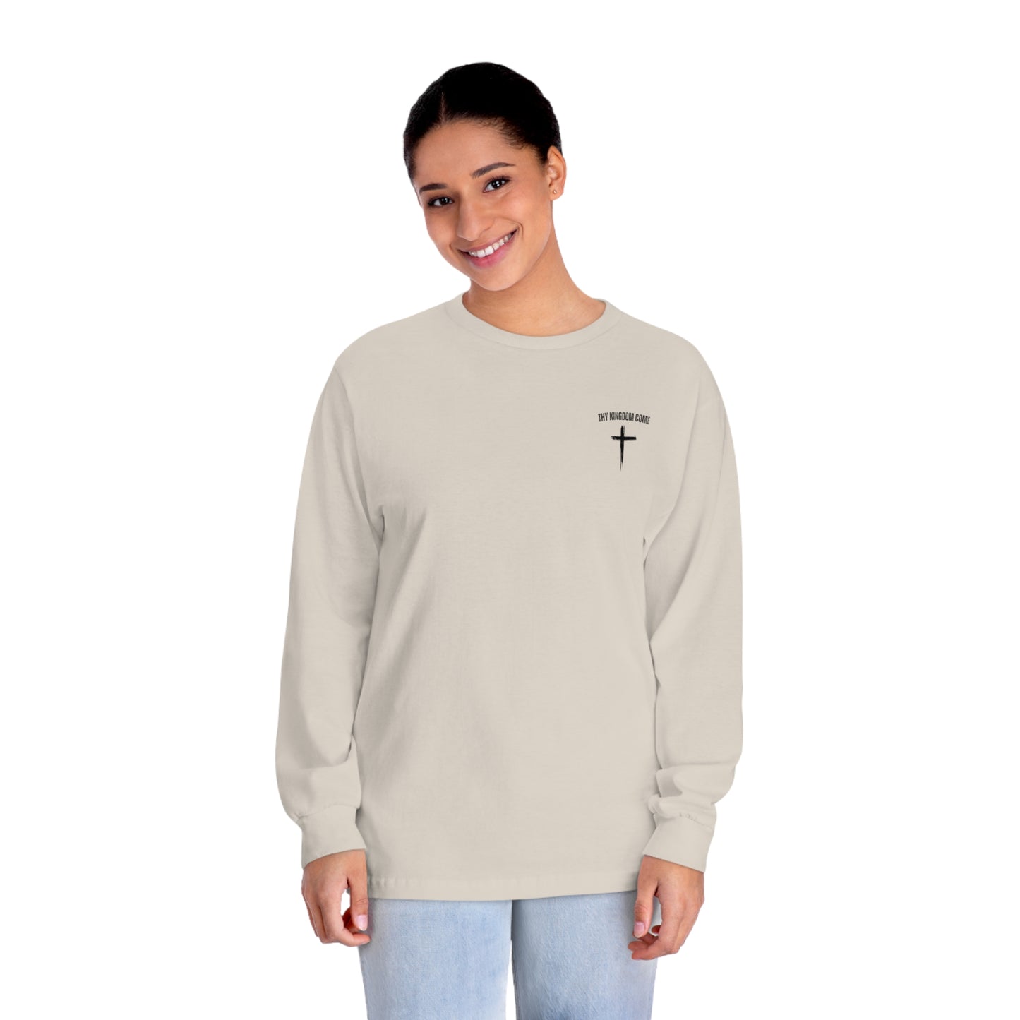 Thy Kingdom Come Long Sleeve T-Shirt