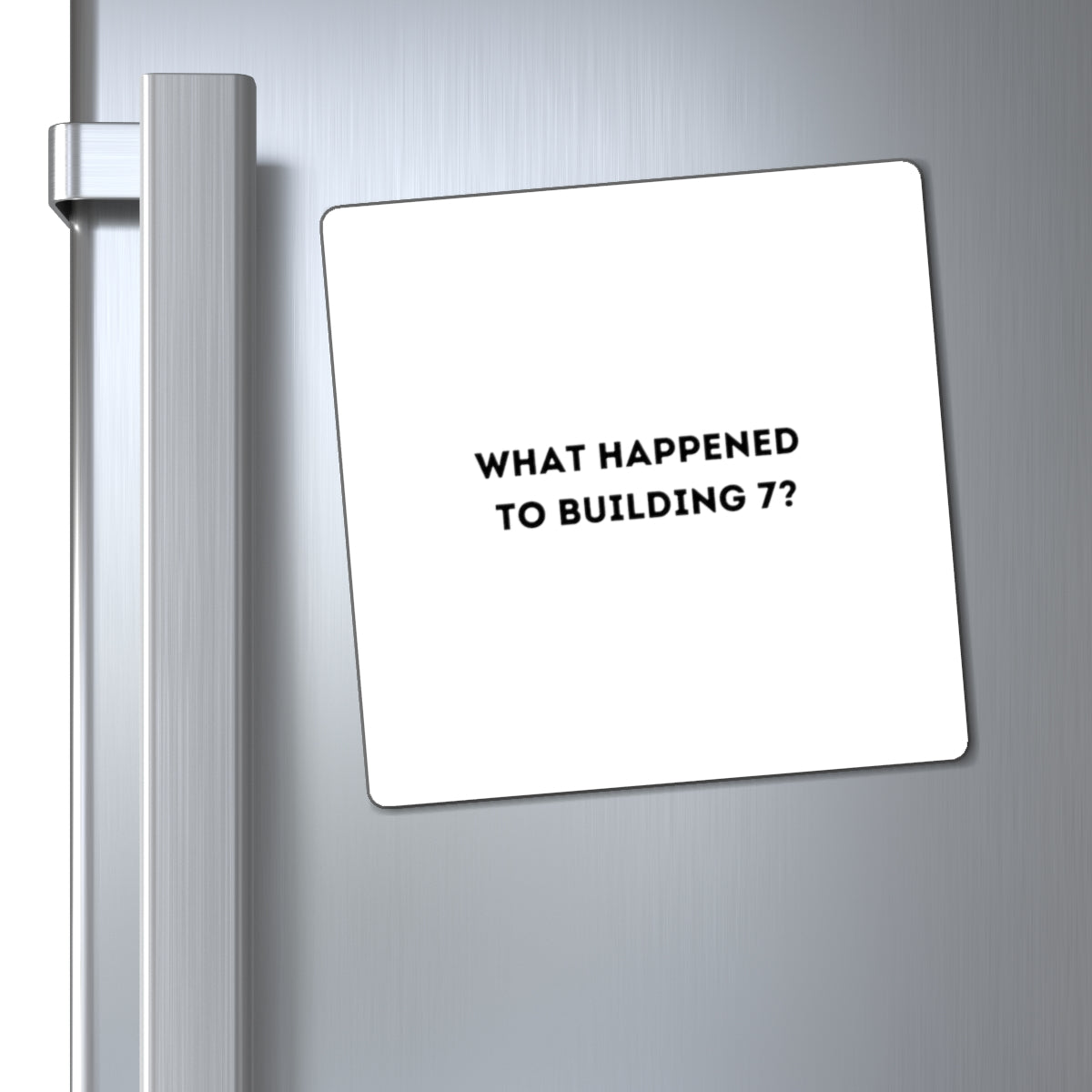 What Happened To Building 7 Magnet