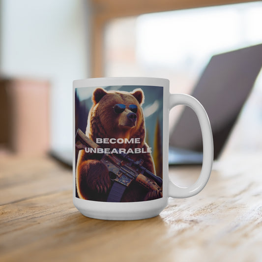 Become Unbearable Rifle Bear Mug 15oz