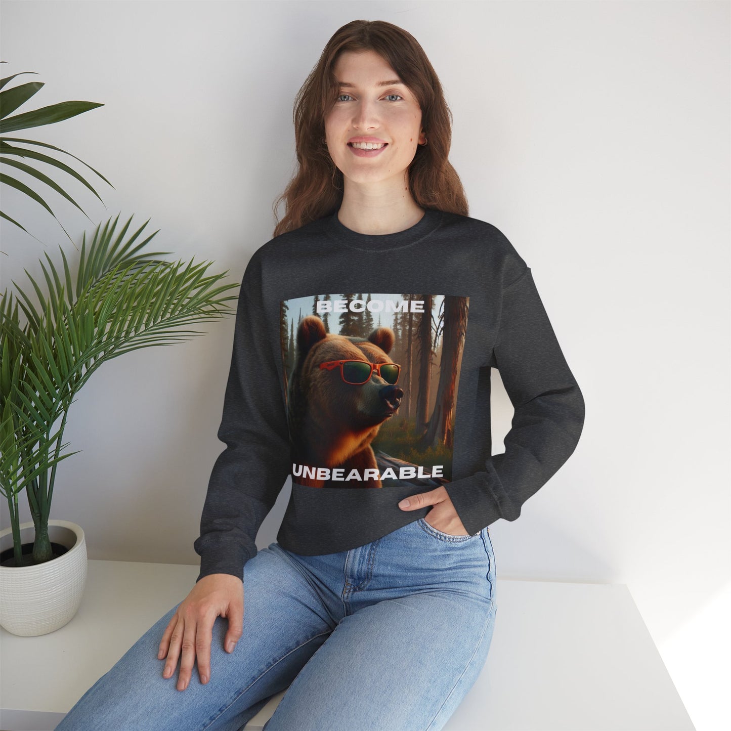 Become Unbearable Crewneck Sweatshirt