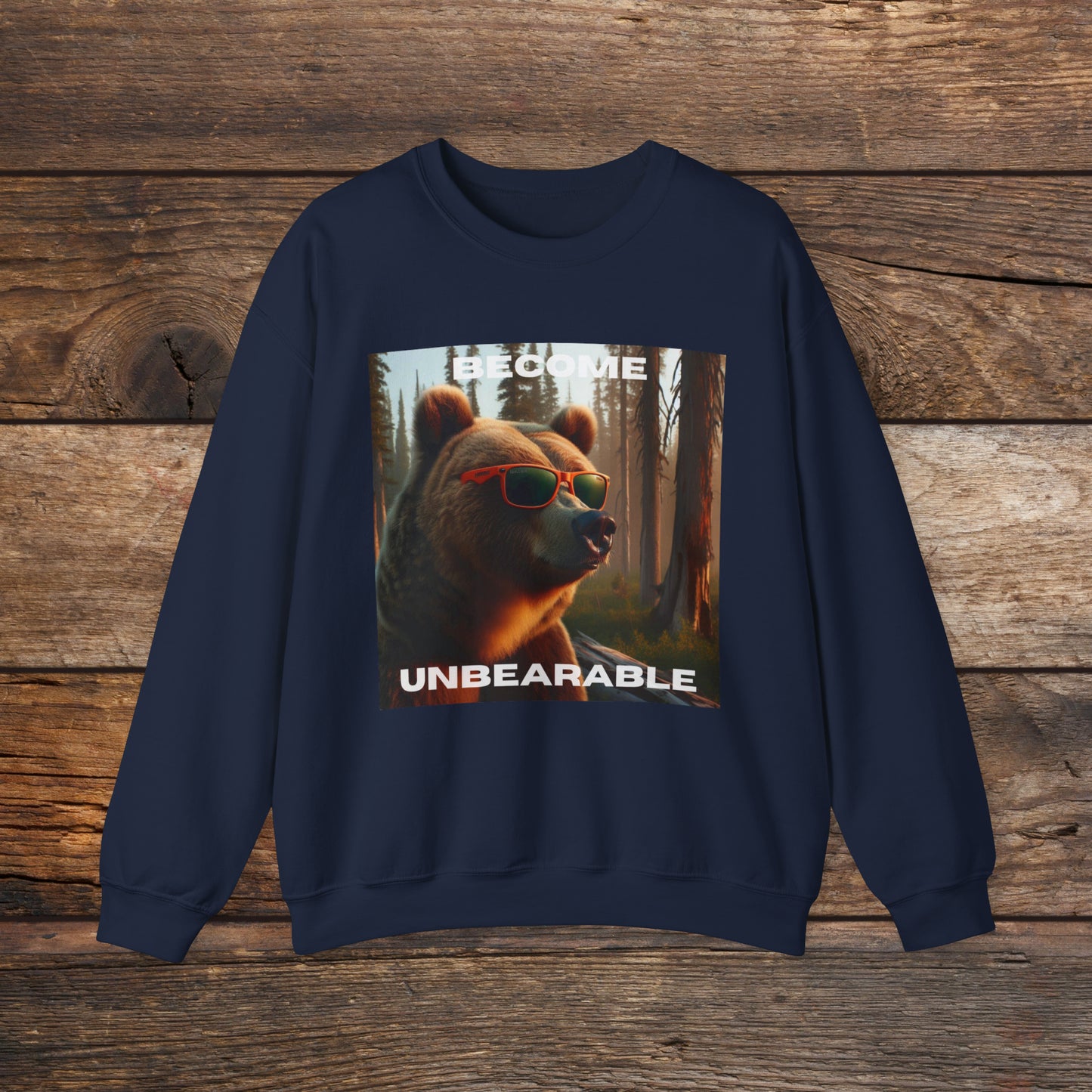 Become Unbearable Crewneck Sweatshirt