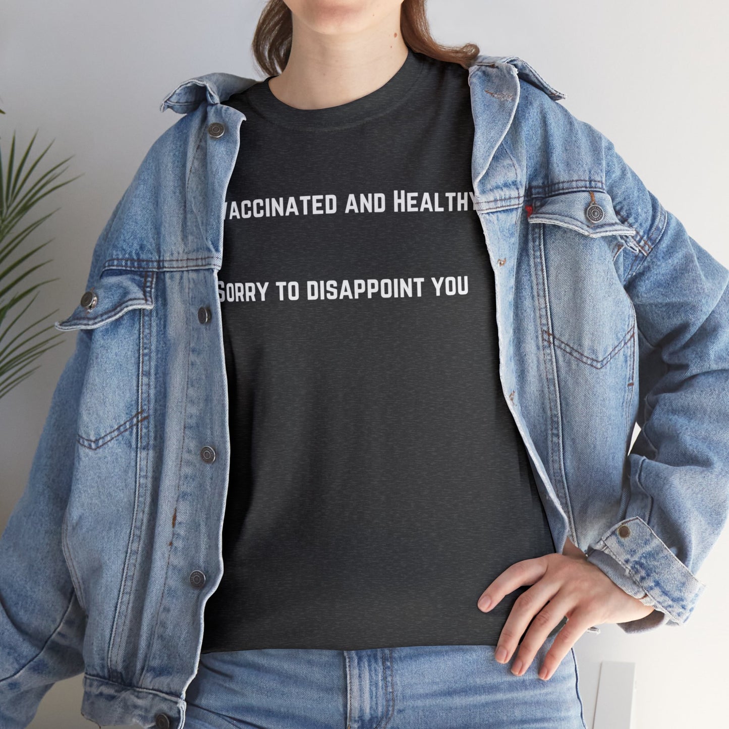 Unvaccinated and Healthy Unisex Heavy Cotton Tee