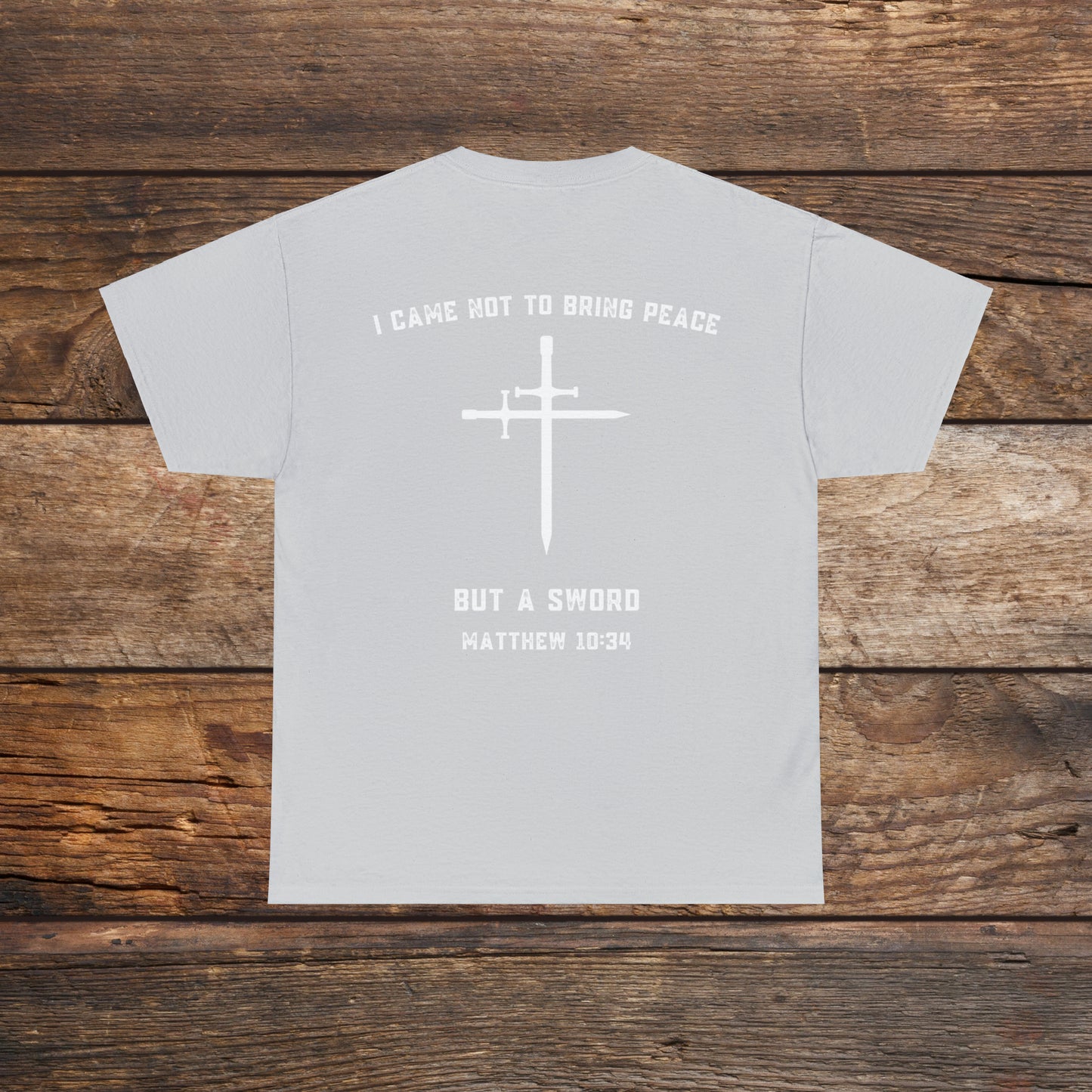 Matthew 10:34 Not Peace But A Sword Cotton Tee
